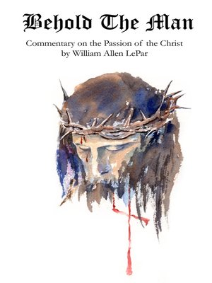 cover image of Behold the Man